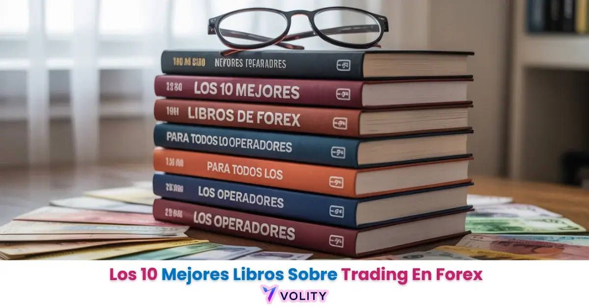 Los 10 mejores libros de Forex para todos los operadores