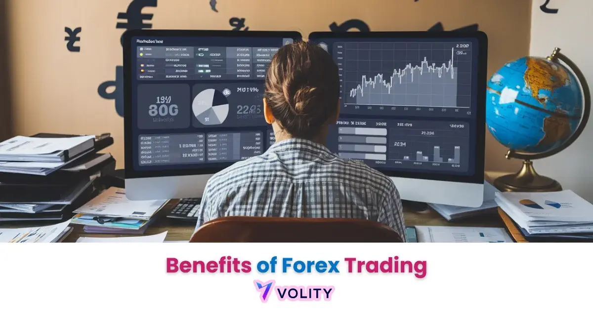 benefits of trading forex