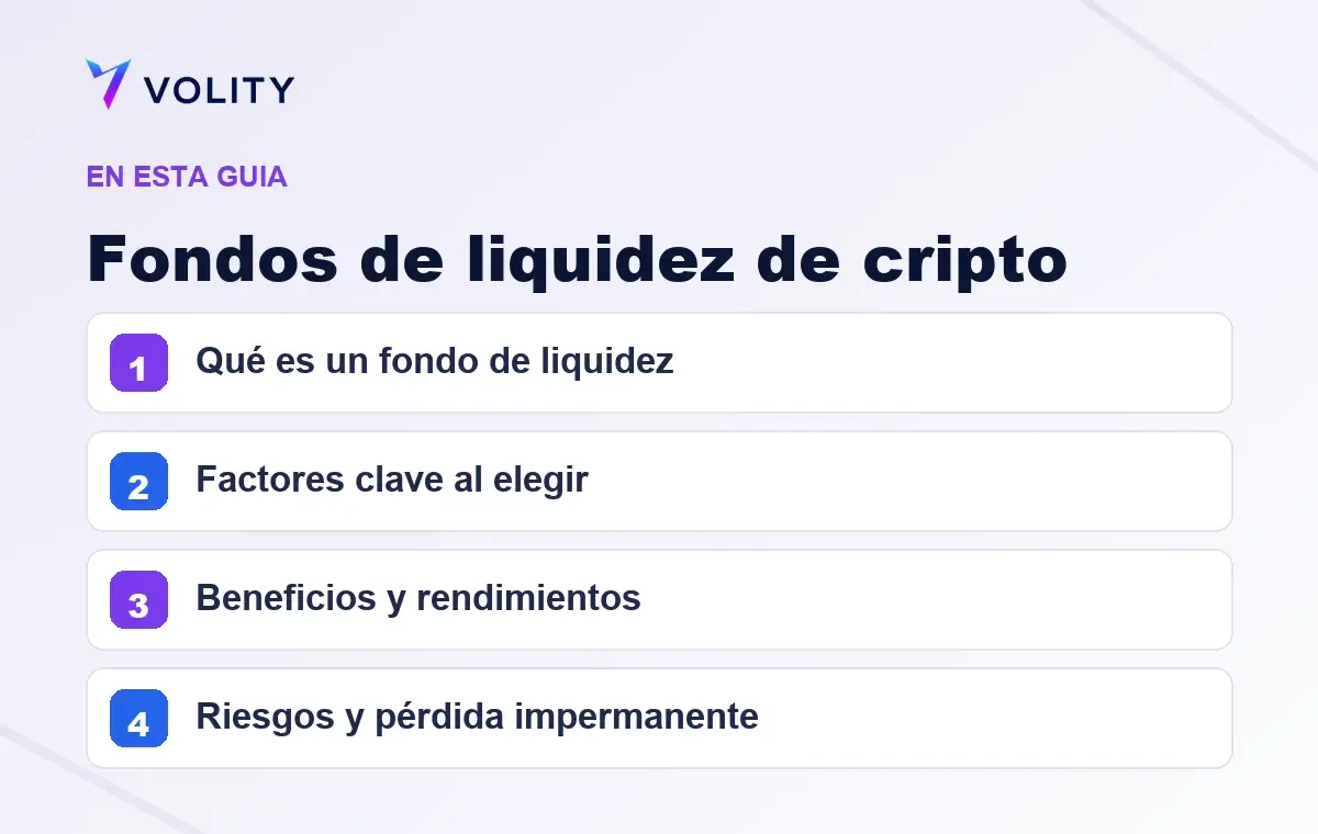 Secciones clave de esta guía de Volity sobre liquidez cripto