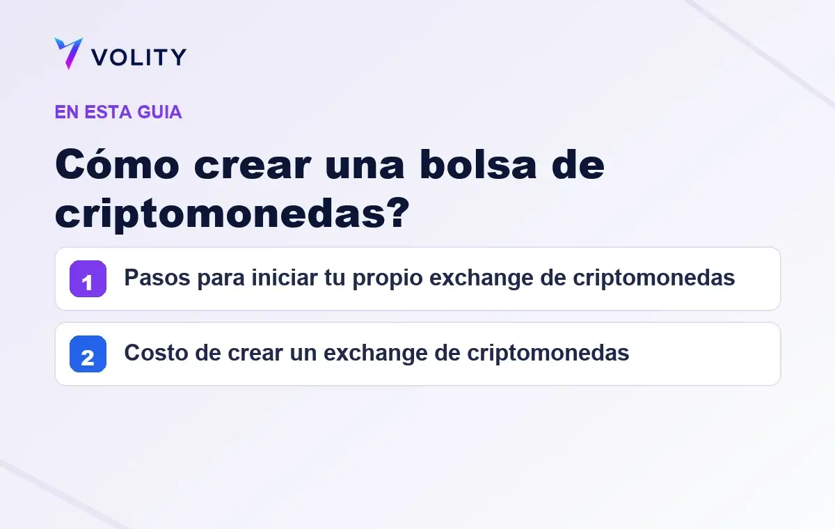 Secciones clave de esta guía de Volity sobre cómo crear una bolsa de criptomonedas?