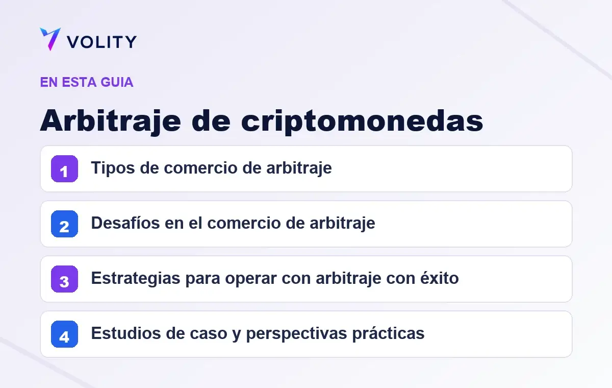 Secciones clave de esta guía de Volity sobre arbitraje de criptomonedas