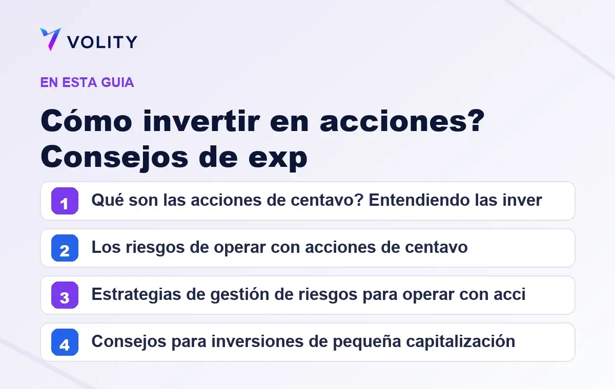 Secciones clave de esta guía de Volity sobre cómo invertir en acciones? consejos de exp