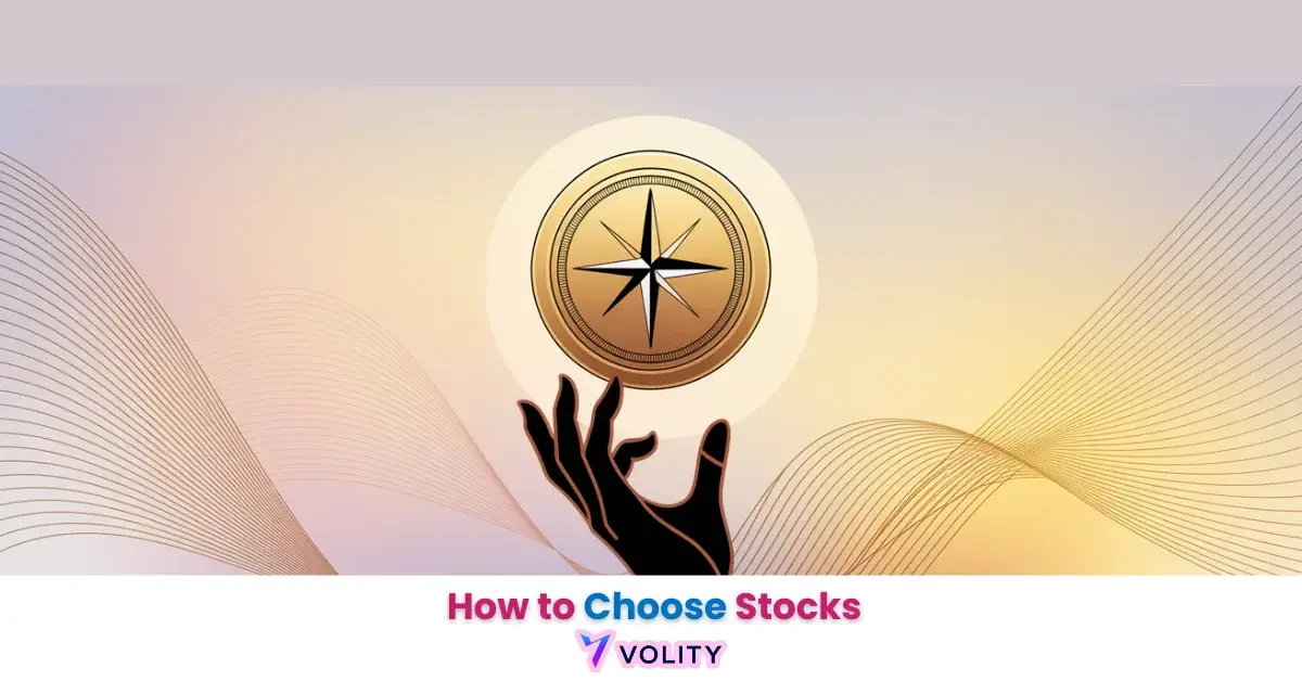 How to Choose Stocks