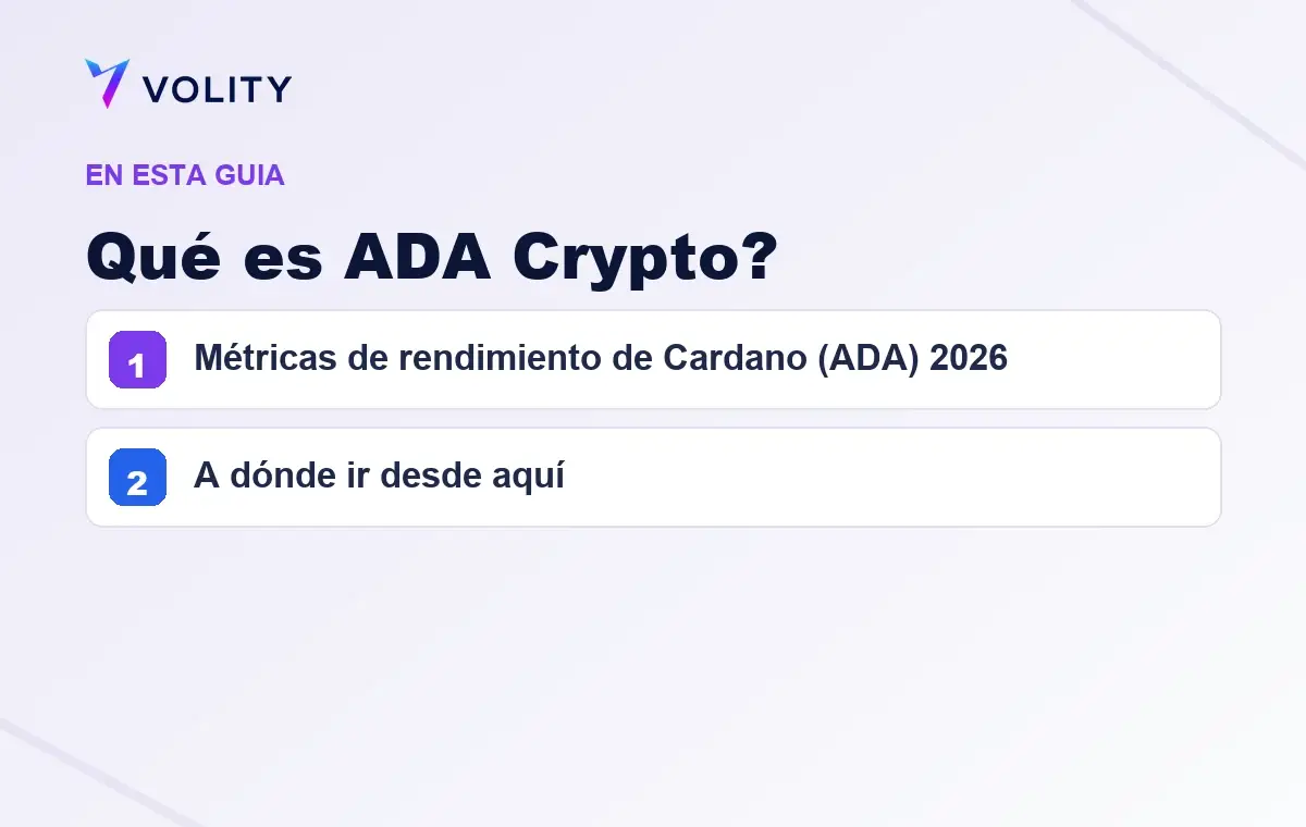 Secciones clave de esta guía de Volity sobre qué es ada crypto?