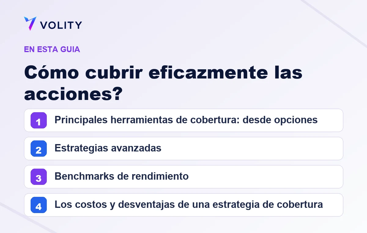 Secciones clave de esta guía de Volity sobre cómo cubrir eficazmente las acciones?