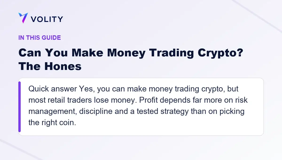 Key sections covered in this Volity guide to Can You Make Money Trading Crypto? The Hones