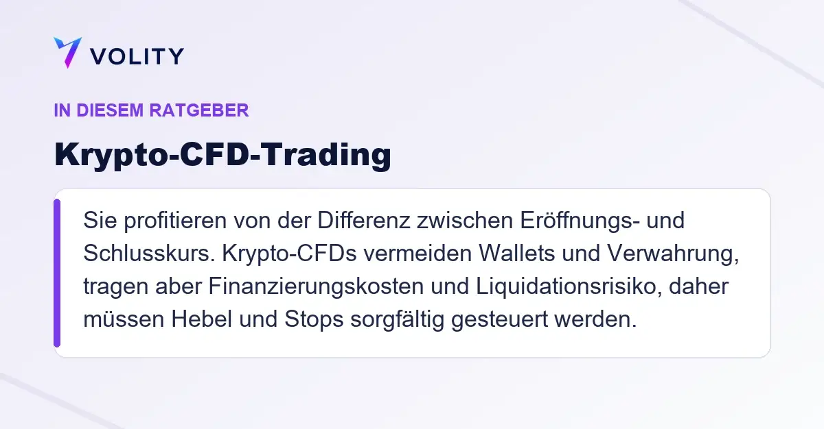 Wichtige Abschnitte in diesem Volity-Ratgeber zu Krypto-CFD-Trading