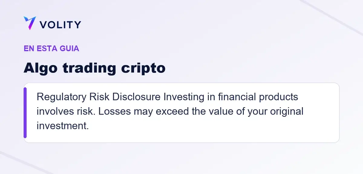 Secciones clave de esta guía de Volity sobre Algo trading cripto