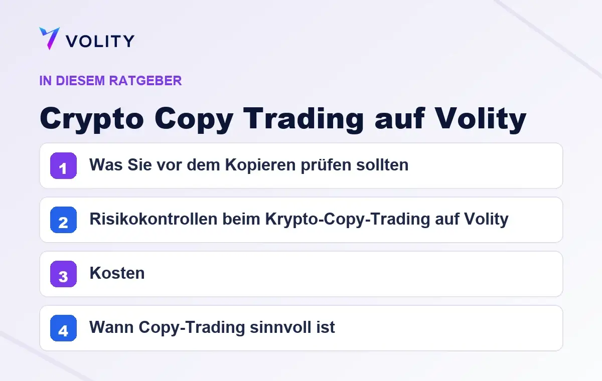 Wichtige Abschnitte in diesem Volity-Ratgeber zu Crypto Copy Trading auf Volity