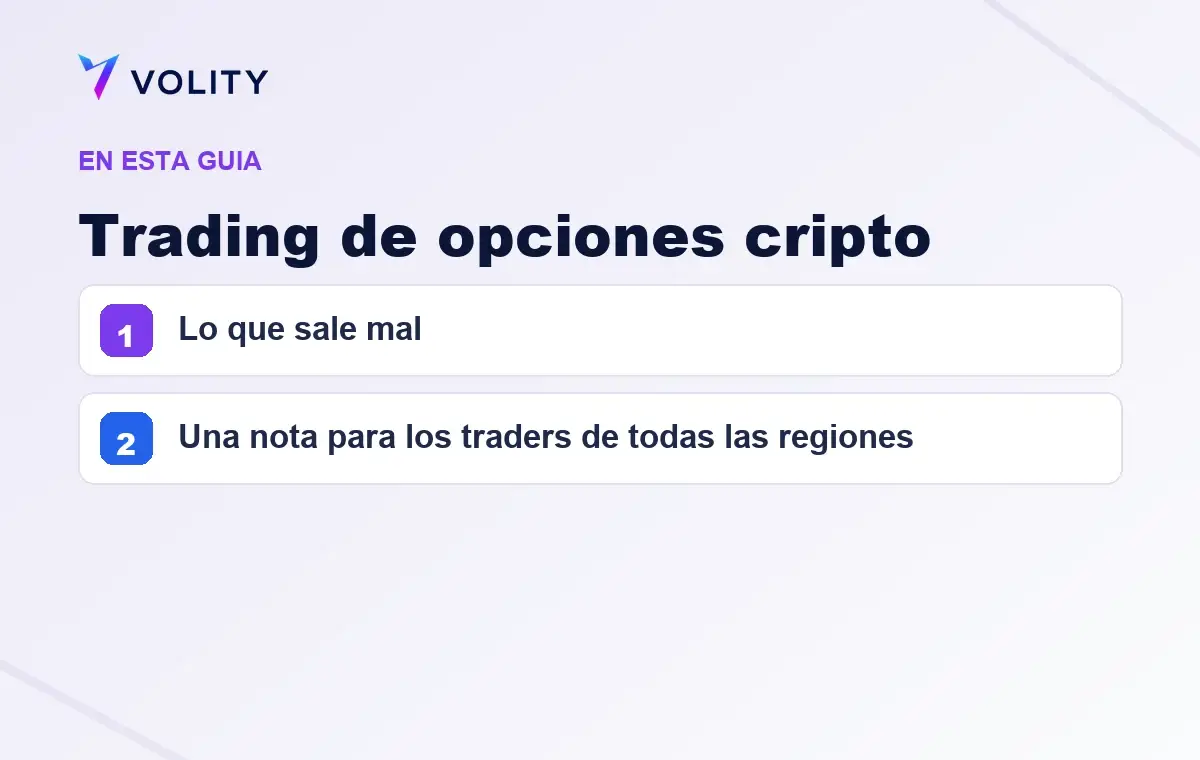 Secciones clave de esta guía de Volity sobre Trading de opciones cripto