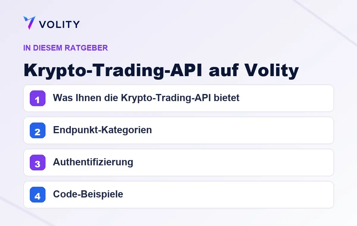 Wichtige Abschnitte in diesem Volity-Ratgeber zu Krypto-Trading-API auf Volity