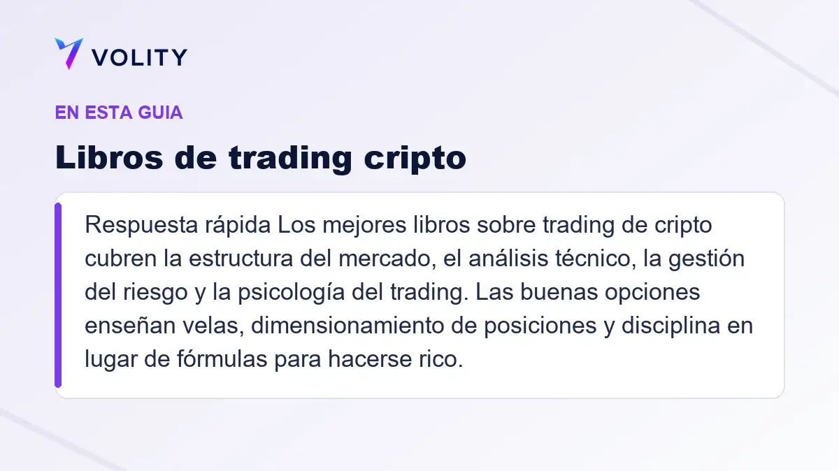 Secciones clave de esta guía de Volity sobre Libros de trading cripto