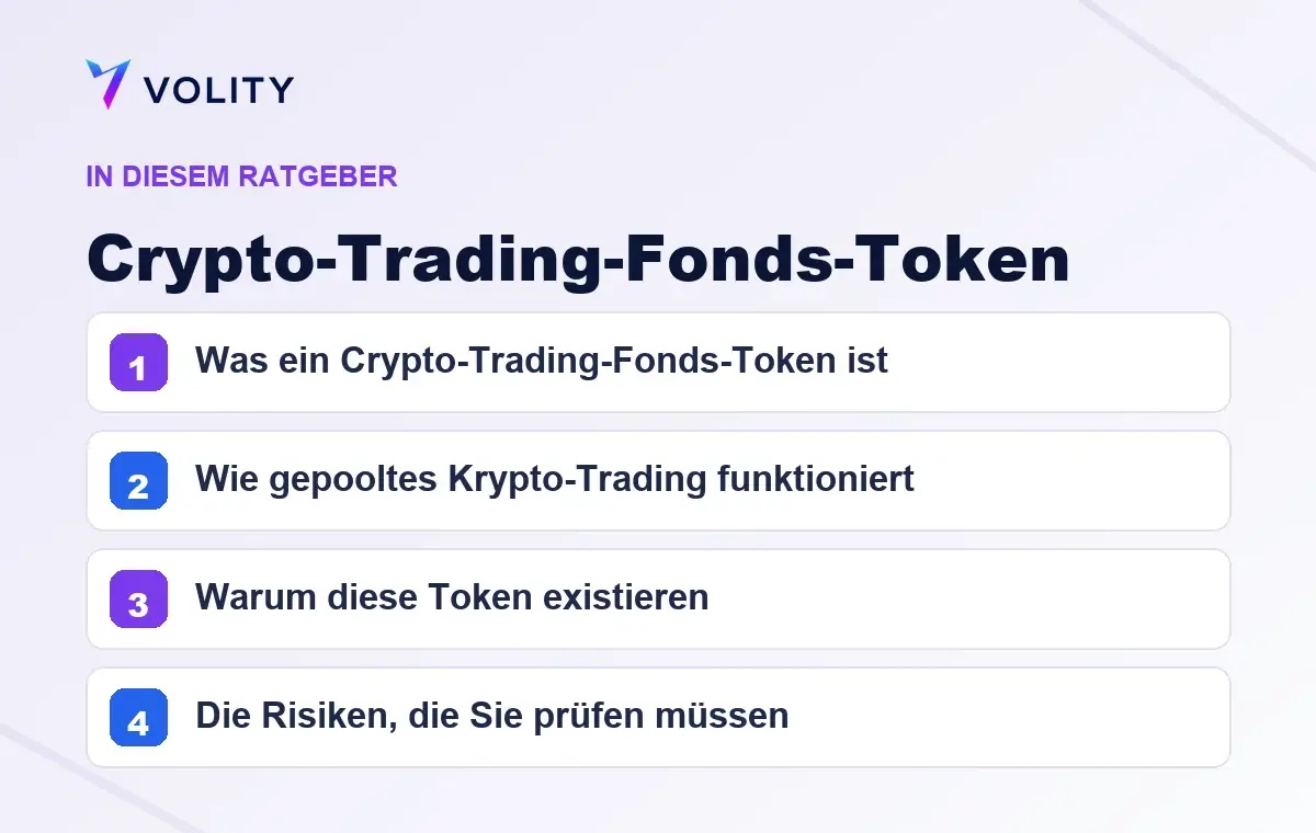 Wichtige Abschnitte in diesem Volity-Ratgeber zu Crypto-Trading-Fonds-Token