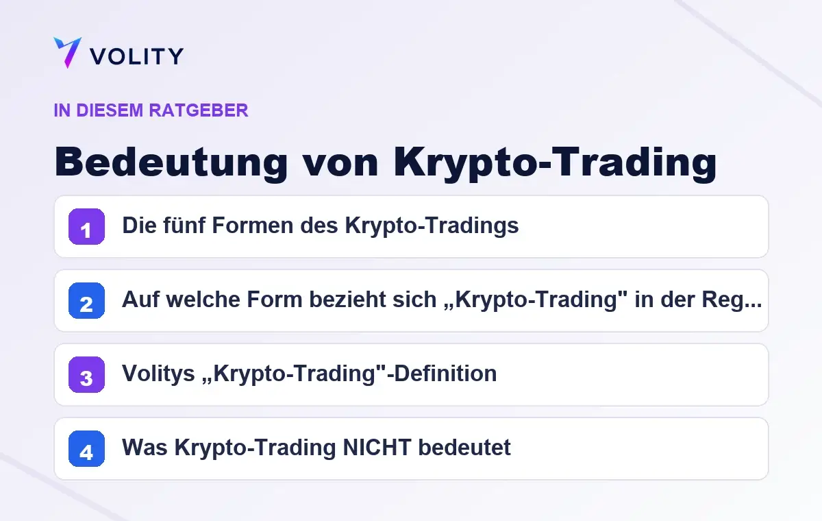 Wichtige Abschnitte in diesem Volity-Ratgeber zu Bedeutung von Krypto-Trading