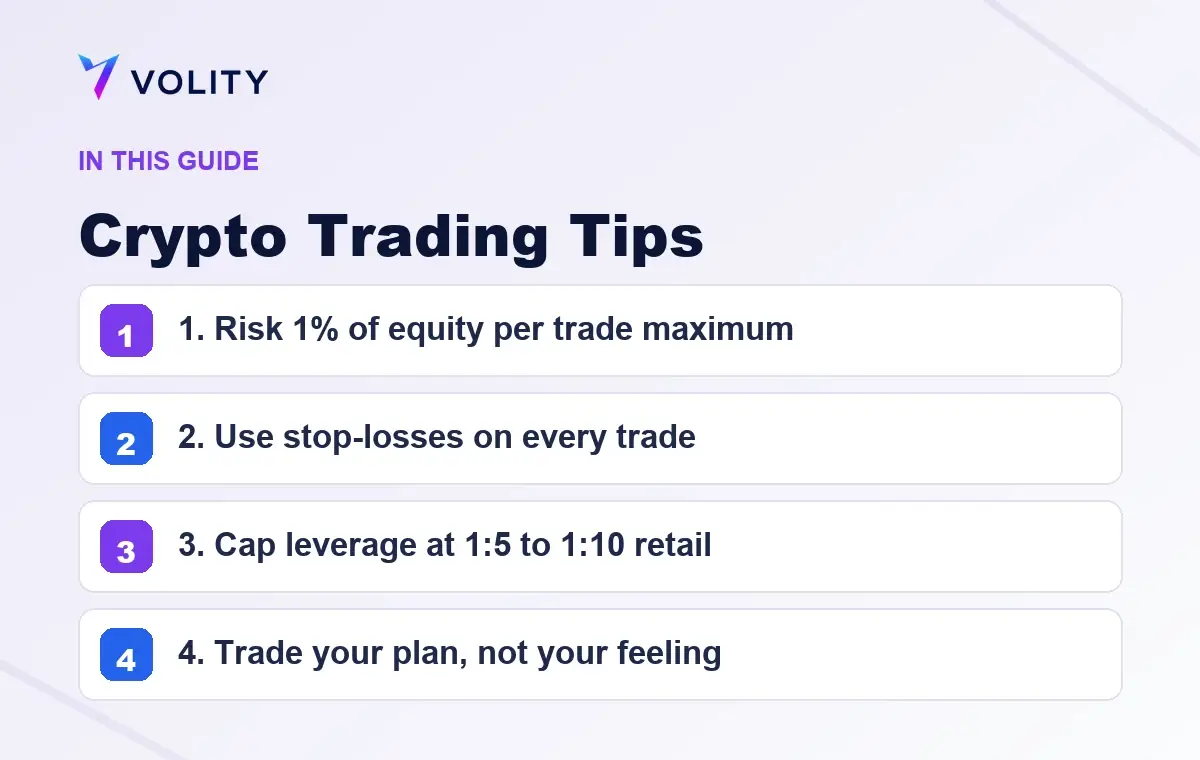 Key sections covered in this Volity guide to Crypto Trading Tips