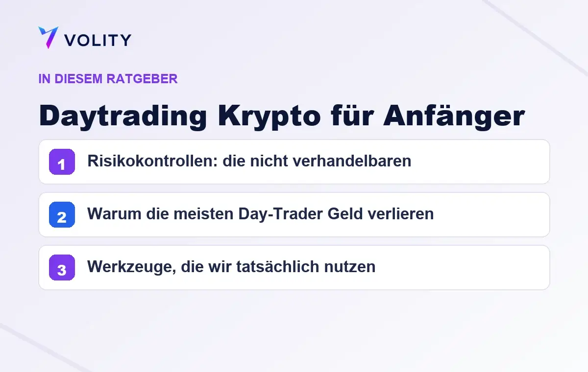 Wichtige Abschnitte in diesem Volity-Ratgeber zu Daytrading Krypto für Anfänger