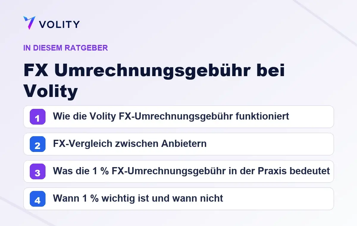 Wichtige Abschnitte in diesem Volity-Ratgeber zu FX Umrechnungsgebühr bei Volity