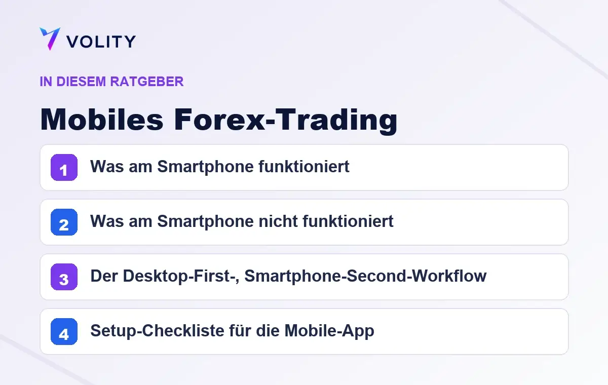 Wichtige Abschnitte in diesem Volity-Ratgeber zu Mobiles Forex-Trading