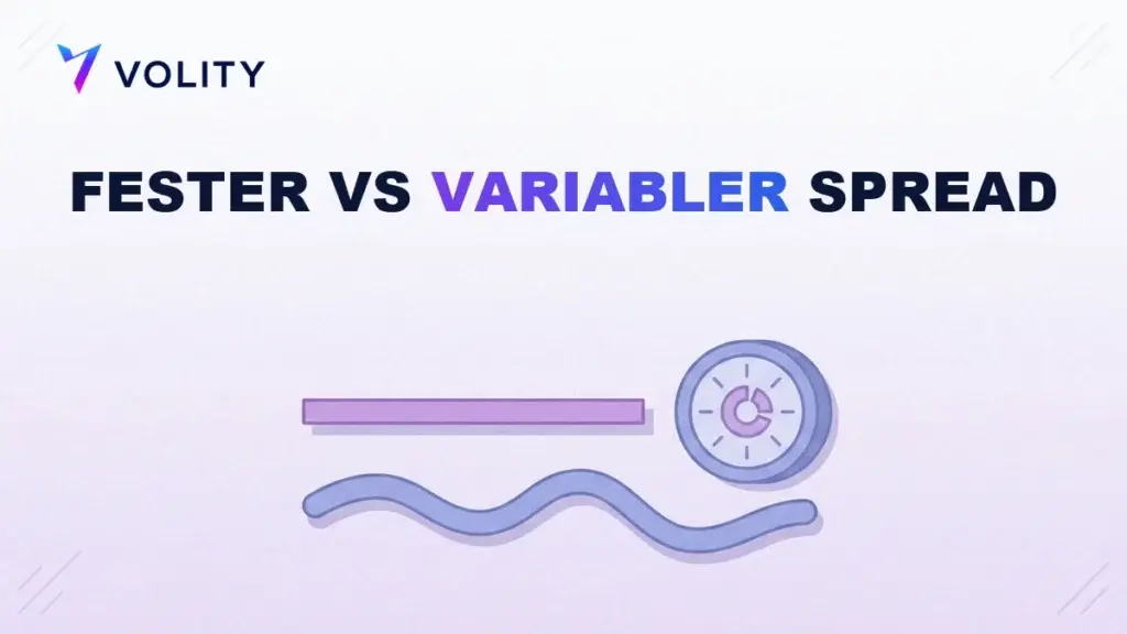 Fester vs Gleitender Spread: Welcher Ist Besser für Sie?