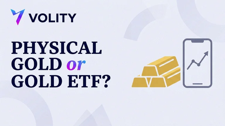 Volity blog cover collage: a gold bar marked PHYSICAL with a vault icon versus a gold ETF app card marked ETF with an app icon, headline PHYSICAL OR ETF, in Volity purple.