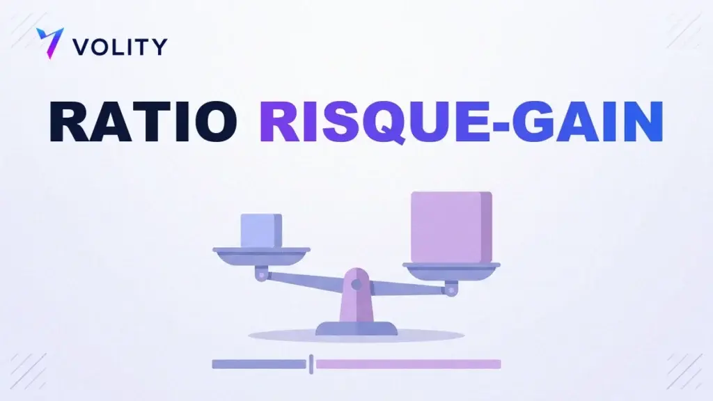 Ratio Risk-Reward Expliqué : Comment le Fixer et Pourquoi Cela Compte