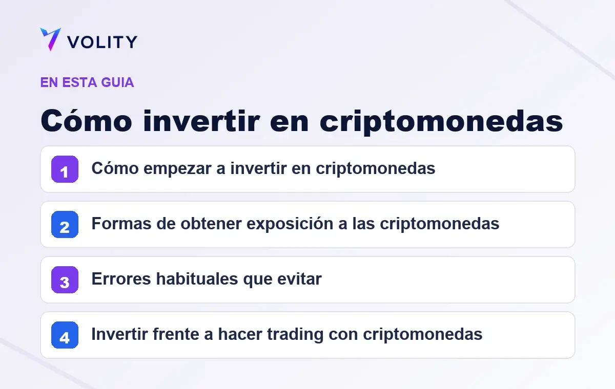Secciones clave de esta guía de Volity sobre Cómo invertir en criptomonedas