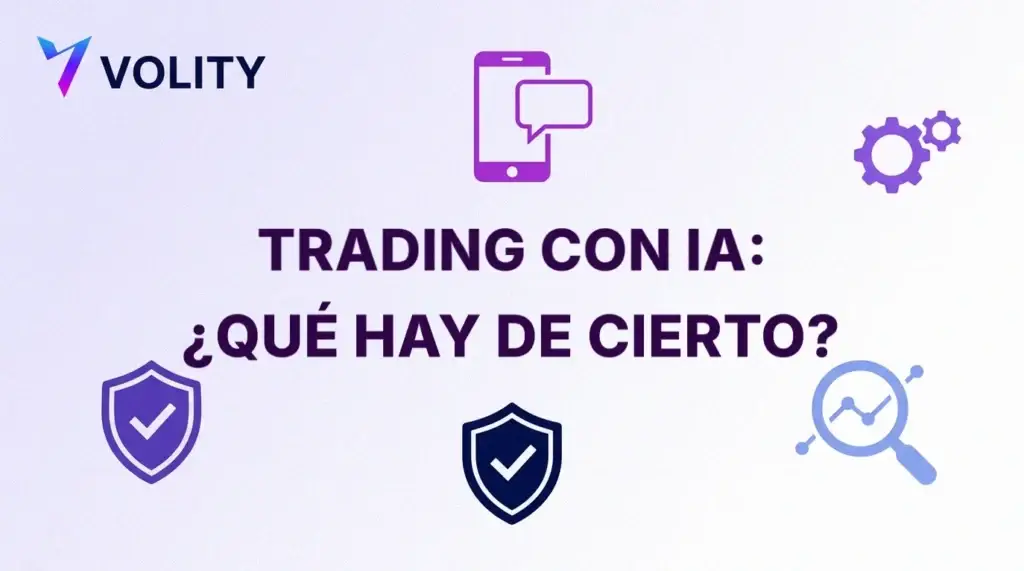 Portada de Volity con el titular «Trading con IA: ¿qué hay de cierto?» e iconos de un móvil con chat, escudos con marcas, engranajes y una lupa sobre un gráfico