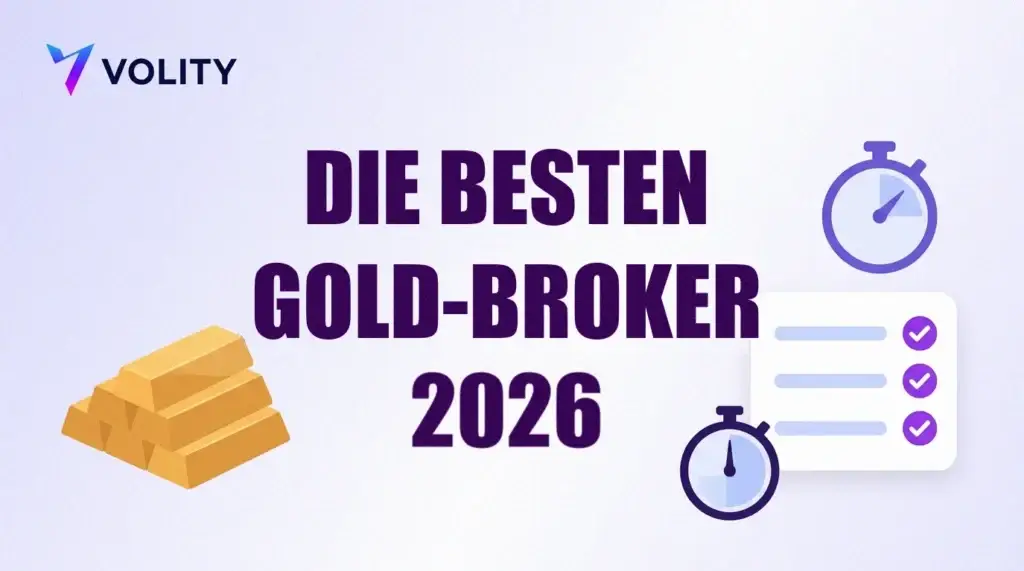 Titelbild von Volity mit der Überschrift DIE BESTEN GOLD-BROKER 2026, dazu Goldbarren, zwei Stoppuhren und eine abgehakte Checkliste