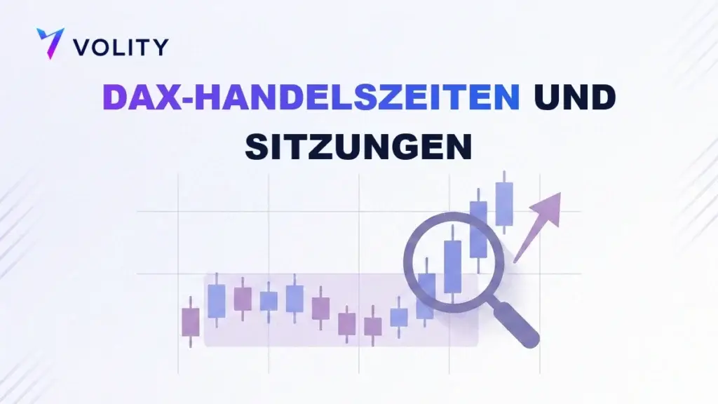 DAX-Handelszeiten und Sitzungen