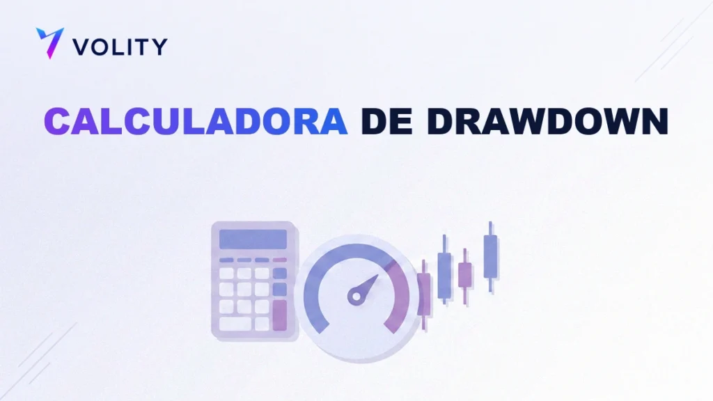 Calculadora de drawdown: mide el riesgo de trading
