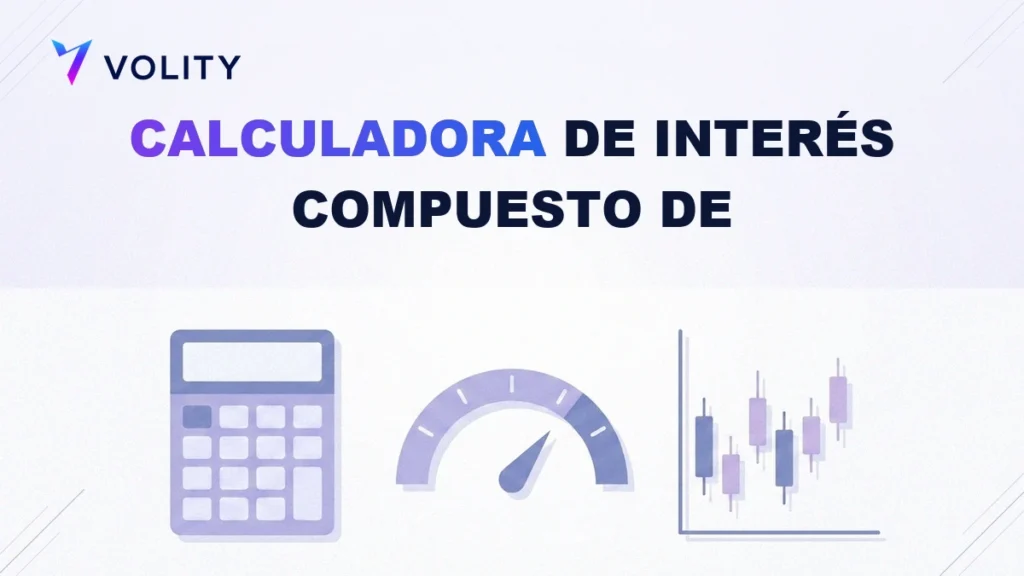 Calculadora de interés compuesto de forex: fórmula y mecánica