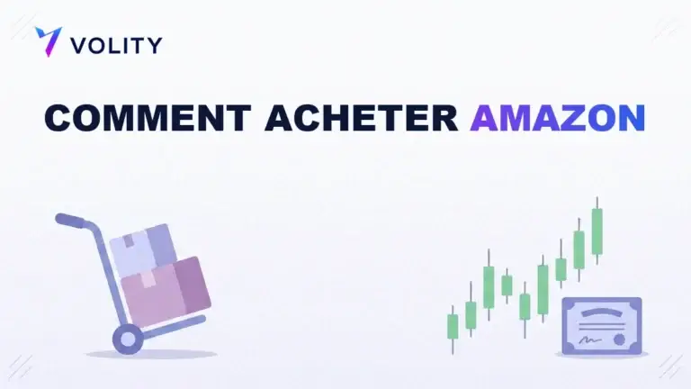 Comment acheter des actions Amazon (AMZN) : guide complet