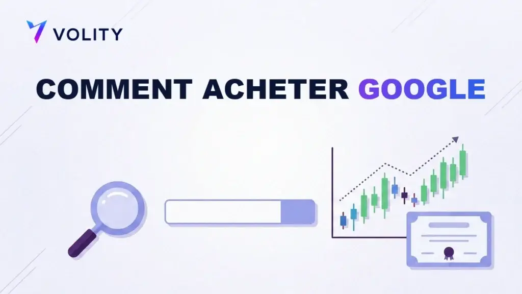 Comment acheter des actions Google : guide étape par étape