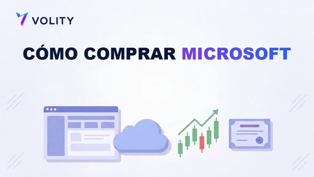 Cómo comprar acciones de Microsoft (MSFT): guía completa