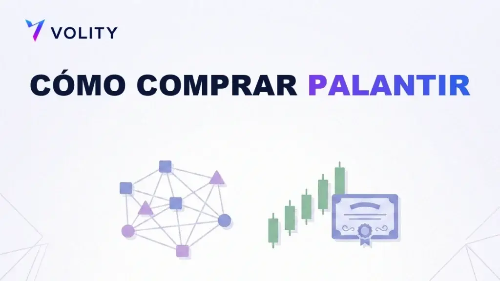 Cómo comprar acciones de Palantir (PLTR): guía paso a paso