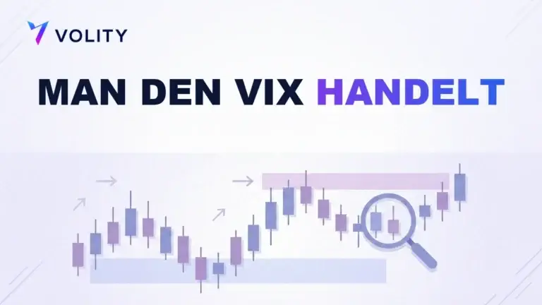 Wie man den VIX handelt: ein praktischer Leitfaden