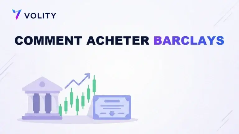 Comment acheter des actions Barclays : guide de l'investisseur au Royaume-Uni
